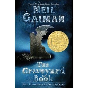 The Graveyard Book -- Neil Gaiman